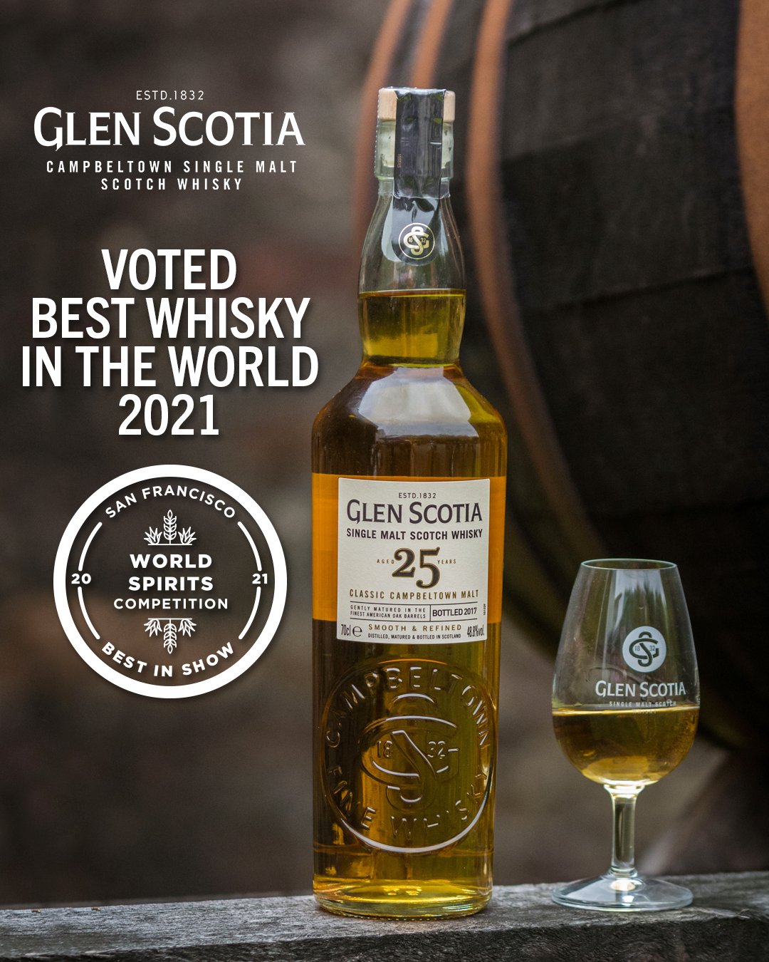 Glen Scotia 25 Year Old Named Best Whisky In The World - Loch Lomond Group